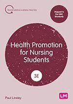 Paul Linsley - Health Promotion for Nursing Students, Inbunden