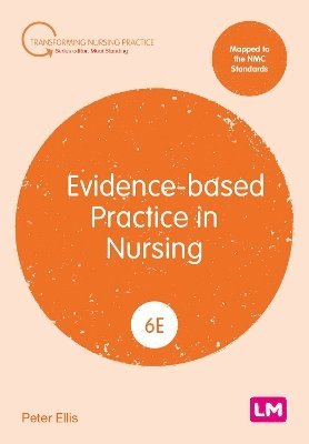 Peter Ellis - Evidence-based Practice in Nursing, Häftad