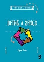 Lynn How - A Little Guide for Teachers: Being a SENCO, Häftad