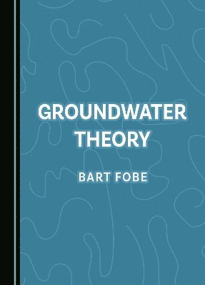 bokomslag Groundwater Theory