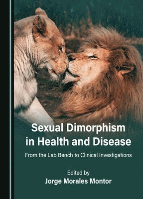 Sexual Dimorphism in Health and Disease