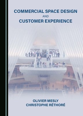 Commercial Space Design and Customer Experience 1