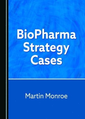 bokomslag BioPharma Strategy Cases