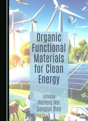 bokomslag Organic Functional Materials for Clean Energy