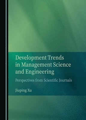 bokomslag Development Trends in Management Science and Engineering