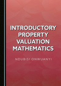 bokomslag Introductory Property Valuation Mathematics