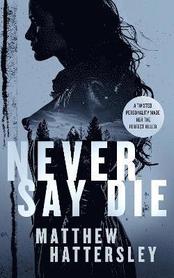 Never Say Die 1