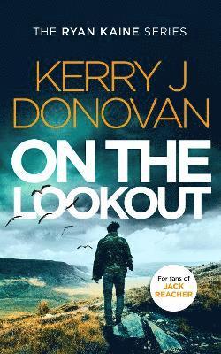 Kerry J. Donovan, Kerry J Donovan - On the Lookout, Häftad