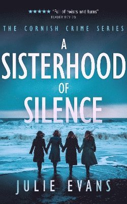 bokomslag A Sisterhood of Silence