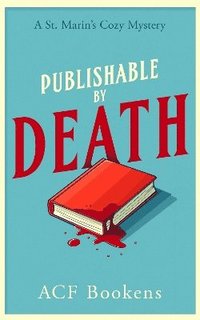 bokomslag Publishable By Death