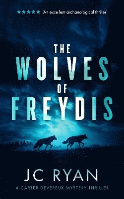 The Wolves Of Freydis 1