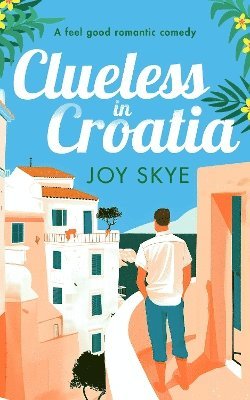 Clueless in Croatia 1