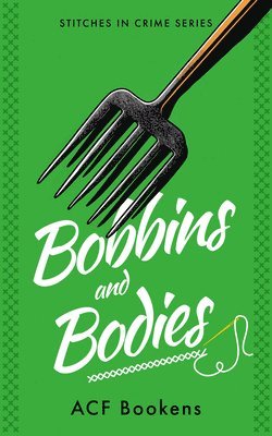 bokomslag Bobbins And Bodies