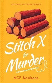 bokomslag Stitch X For Murder