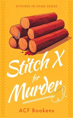bokomslag Stitch X For Murder