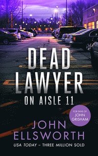bokomslag Dead Lawyer on Aisle 11