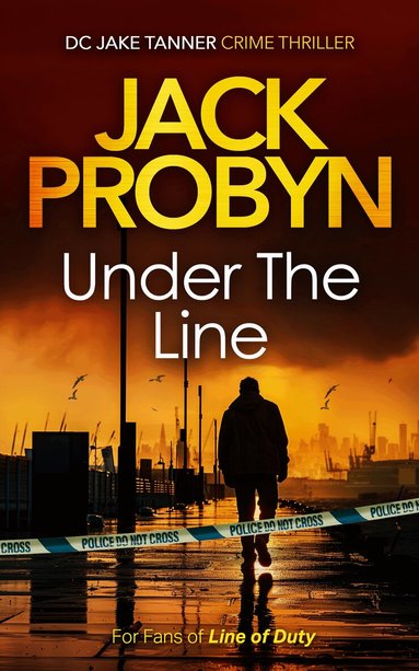 Jack Probyn - Under the Line, Häftad
