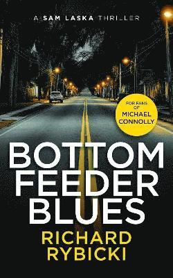 Bottom Feeder Blues 1