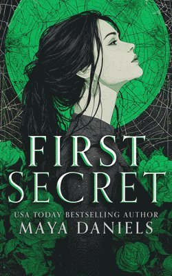 Maya Daniels - First Secret, Häftad