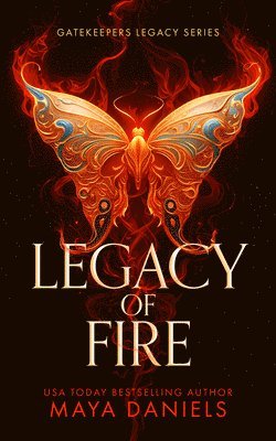 Maya Daniels - Legacy of Fire, Häftad