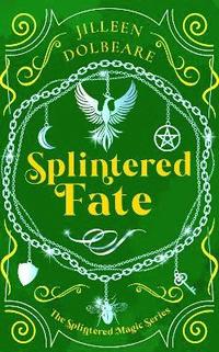 bokomslag Splintered Fate