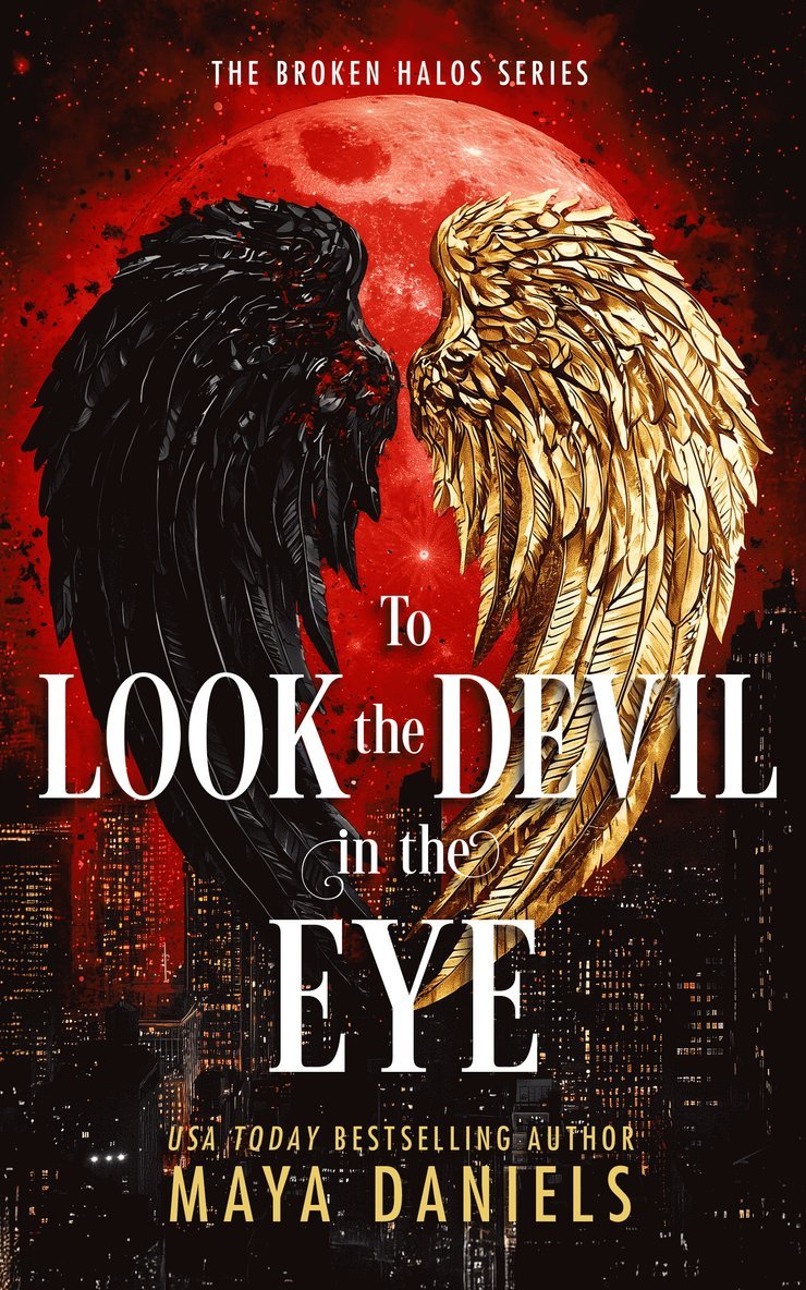 Maya Daniels - To Look the Devil in the Eye, Häftad