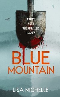 bokomslag BLUE MOUNTAIN