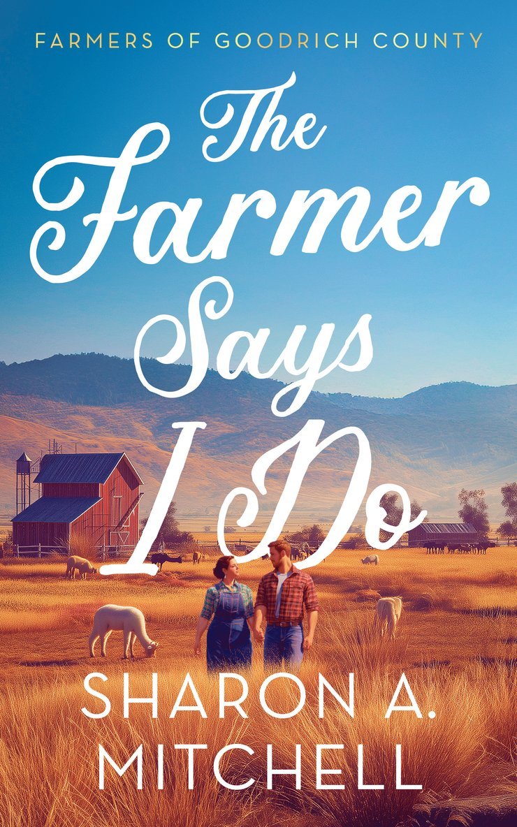 Farmer Says I Do