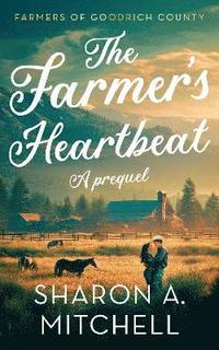 bokomslag Farmer's Heartbeat