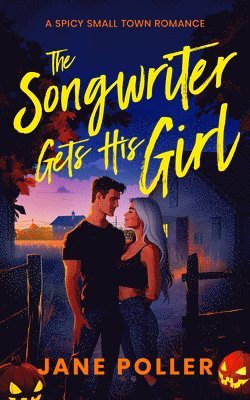bokomslag Songwriter Gets His Girl