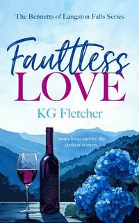 bokomslag Faultless Love