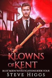 bokomslag Klowns of Kent