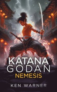 bokomslag Katana Godan: Nemesis