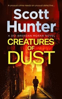 bokomslag Creatures of Dust