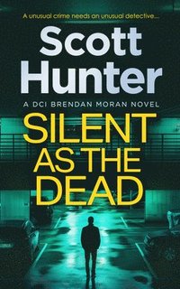 bokomslag Silent as the Dead