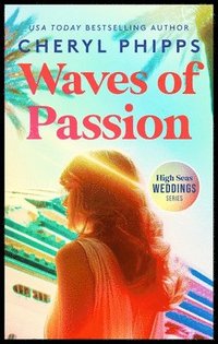 bokomslag Waves of Passion