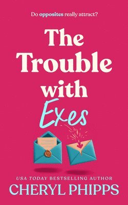 Trouble with Exes
