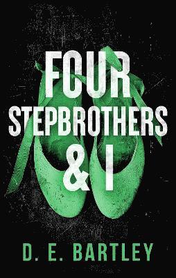 bokomslag Four Stepbrothers & I