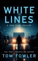 Tom Fowler - White Lines, Häftad