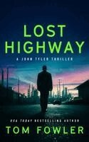 Tom Fowler - Lost Highway, Häftad