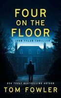 Tom Fowler - Four on the Floor, Häftad