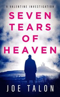 bokomslag Seven Tears Of Heaven