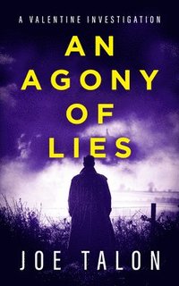bokomslag Agony Of Lies