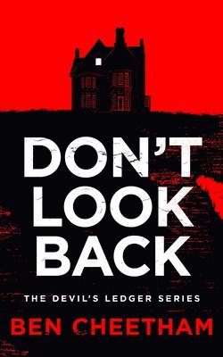 Ben Cheetham - Don't Look Back, Häftad