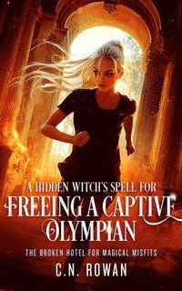 bokomslag Hidden Witch's Spell For Freeing A Captive Olympian