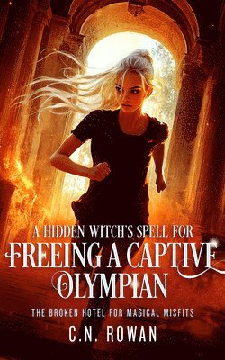 bokomslag Hidden Witch's Spell For Freeing A Captive Olympian