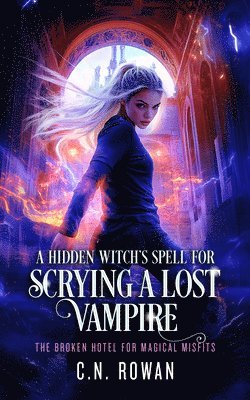 bokomslag Hidden Witch's Spell For Scrying A Lost Vampire
