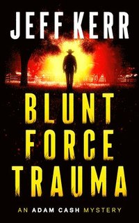 bokomslag Blunt Force Trauma