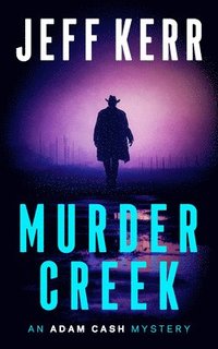 bokomslag Murder Creek