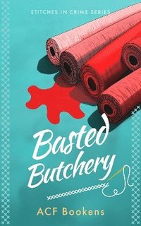 bokomslag Basted Butchery